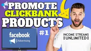 How To Promote ClickBank Products Using Facebook Ads Step by Step (PART 1)