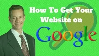 how to get a website on google search