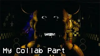 C4D FNAF My Collab Part For B0SSBLAD