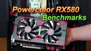Benchmarking PowerColor RX580! How will it compare to my old 7970? | T3 019