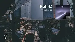 Rah-C - Shotgun