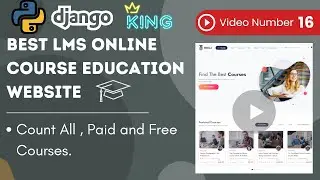 #16 Count All, Paid and Free Courses in Course List Page #learningmanagementsystem #pythondjango