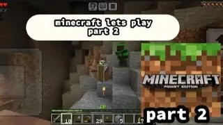 minecraft lets play 2!