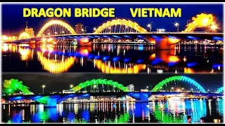 Dragon Bridge-Vietnam Travel-Part1 #vietnamtravel #dragonbridge #travel  #love #vietnam