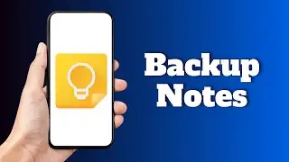 How to Backup Google Keep Notes