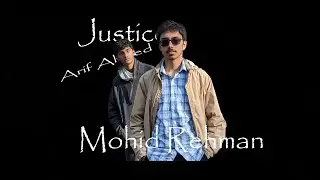 Justice - Mohid Rehman
