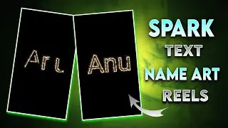 Instagram Viral Spark Text Name Art Video Editing | Name Art Video Editing Telugu | Name Art Reels