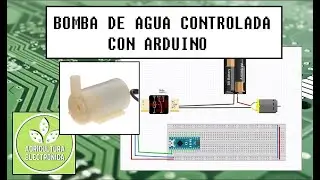 BOMBA de AGUA con ARDUINO. Muy ÚTIL y SENCILLO!!! 👨🏽‍🌾💻👨‍🎓