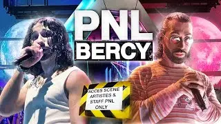 DANS LES COULISSES DES BERCY DE PNL