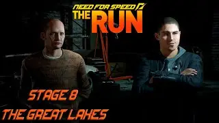 Need for Speed: The Run ЭТАП 8 "ВЕЛИКИЕ ОЗЕРА"