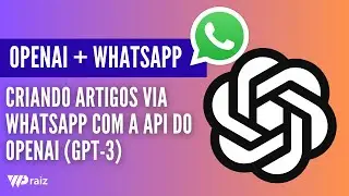Criando um ChatBot para Whatsapp com OpenAI (GPT-3 e GPT-4)