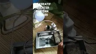 IDE KREATIF,BIKIN INVERTER