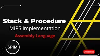 Stack and Procedure call explanation, implementation + Code /Program in Mips | Assembly language