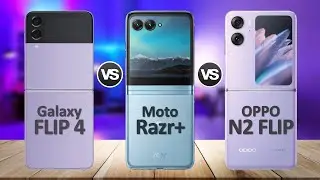 Motorola Razr 2023 VS Samsung Galaxy Z Flip 4 VS Oppo Find N2 Flip