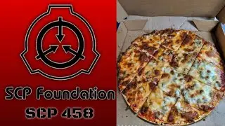 A Cat Reads || SCP Articles || SCP-458 - The Never-Ending Pizza Box