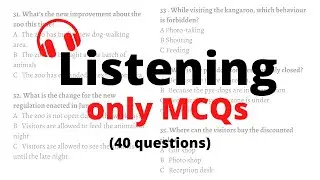 IELTS Listening MCQ- 40 questions (Part-2)