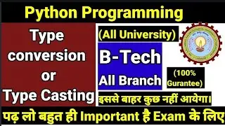 Type conversion in python | Type casting in python | Python Aktu | Python playlist one shot