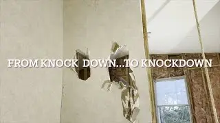 Wall KNOCK DOWN 22 to sheetrock KNOCKDOWN 23