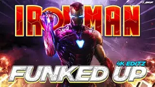Iron Man Badass Editz - Funked UP 4k Editz - Tony Stark | ITZ ANKUR