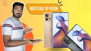 Moto Edge 30 Fusion Review: Is It Worth the Crazy Price Tag? 🤔