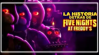 La HISTORIA detrás de FIVE NIGHTS AT FREDDY´S