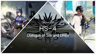 Here A People Sows HS-4 || Arknights