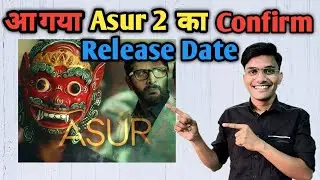 Asur Season 2 Release Date | Asur Season 2 Update Asur Season 2 Trailer | Filmi updates