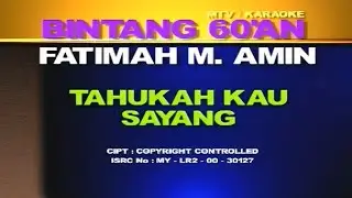 Fatimah M. Amin - Tahukah Kau Sayang (Official Karaoke Video)