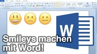 Word Smileys machen: So geht's!