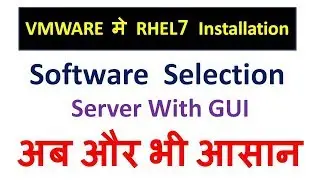 Redhat || RHEL7 Installation in VMware Workstation in Hindi