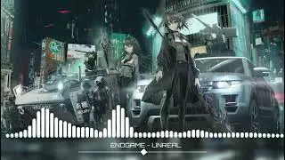 ENDGAME - UNREAL