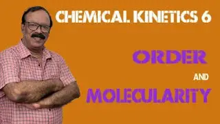 #order_and_molecularity#  CHEMICAL KINETICS 6 |VKV CLASSES