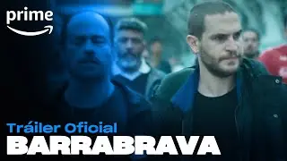 Barrabrava - Tráiler Oficial I Prime