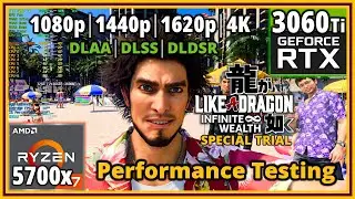 Like a Dragon Infinite Wealth Special Trial PC - R7 5700X & RTX 3060 Ti - Performance Testing