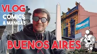 Exploring Buenos Aires: Comic Hunts and Culinary Delights!