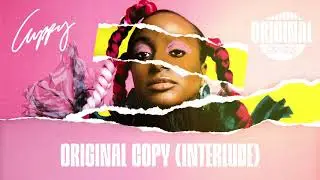 Cuppy - Original Copy (Interlude) (Official Audio)