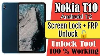 Nokia T10. T20. Screen Lock Unlock | Frp| Nokia T10 Google Account Bypass | 💯% in Unlock Tool