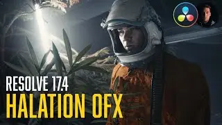 Pro Colorist take on Resolve’s New HALATION OFX! | Color Grading Tutorial