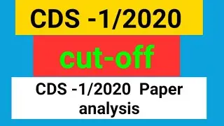 CDS -1/2020 Cut-off | CDS latest expected Cut-off | CDS paper Analysis in Hindi | CDS-1/2020 special