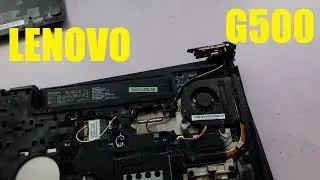 Lenovo G500 заменить поддон отремонтировать разобрать самому своими руками