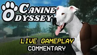 Dog Game (Canine Odyssey) LIVE GAMEPLAY on Roblox