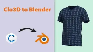 Clo3D to Blender || Export your 3D Garment from Clo3D to Blender the Easiest way ||