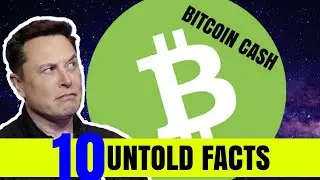 Top 10 Untold FACTS About BITCOIN CASH (2021) | CRYPTOCURRENCIES