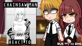 [🇷🇺/🇬🇧] Chainsaw Man React To MANGA SPOILER! | Chainsaw Man Gacha React