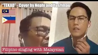 Tekad - Cover by Nephi and Yusrimau