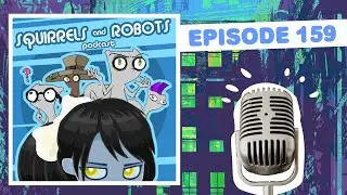 Updates, Zelda Fans, Writer's Strike & Random News : Squirrels & Robots Ep 159 (Foamy The Squirrel)