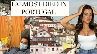 I ALMOST DIED IN PORTUGAL