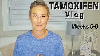 How I FEEL after 2 Months on TAMOXIFEN | Breast Cancer Survivor | Tamoxifen Vlog