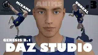 [OLD AND UNSTABLE] - Daz Studio to Unreal Engine 4 - Part III