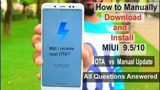 MIUI  -  OTA  vs  Manual Update  